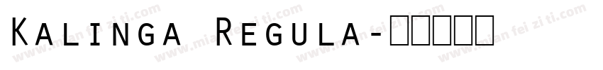 Kalinga Regula字体转换